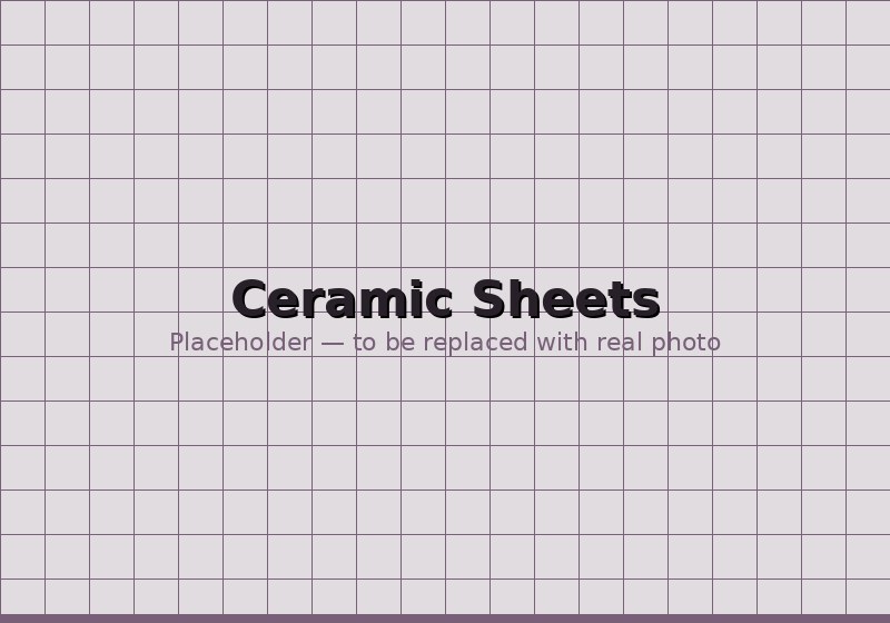 Ceramic sheets